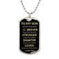 SON | Dog Tag Necklace | Braver Stronger Smarter G