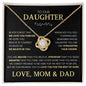 DAUGHTER | Love Knot | Believe Mom & Dad