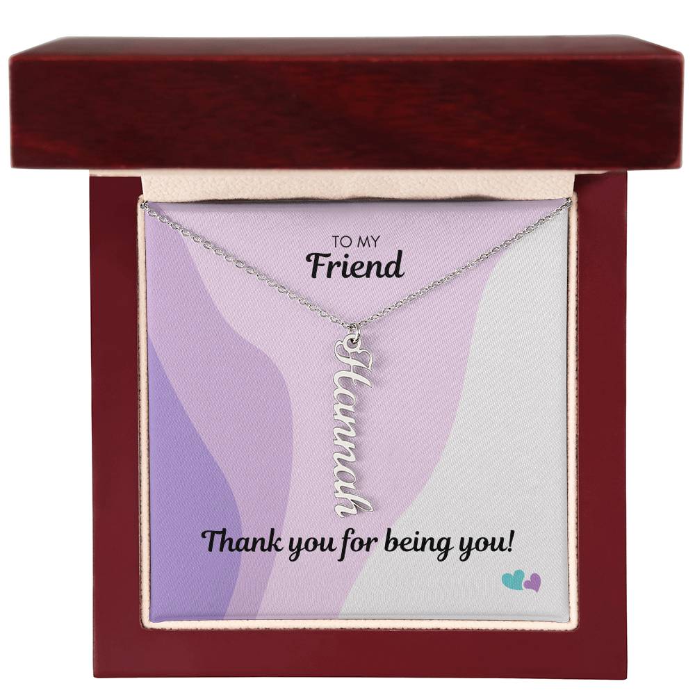 BE | Vertical Name Necklace | Friend Being You