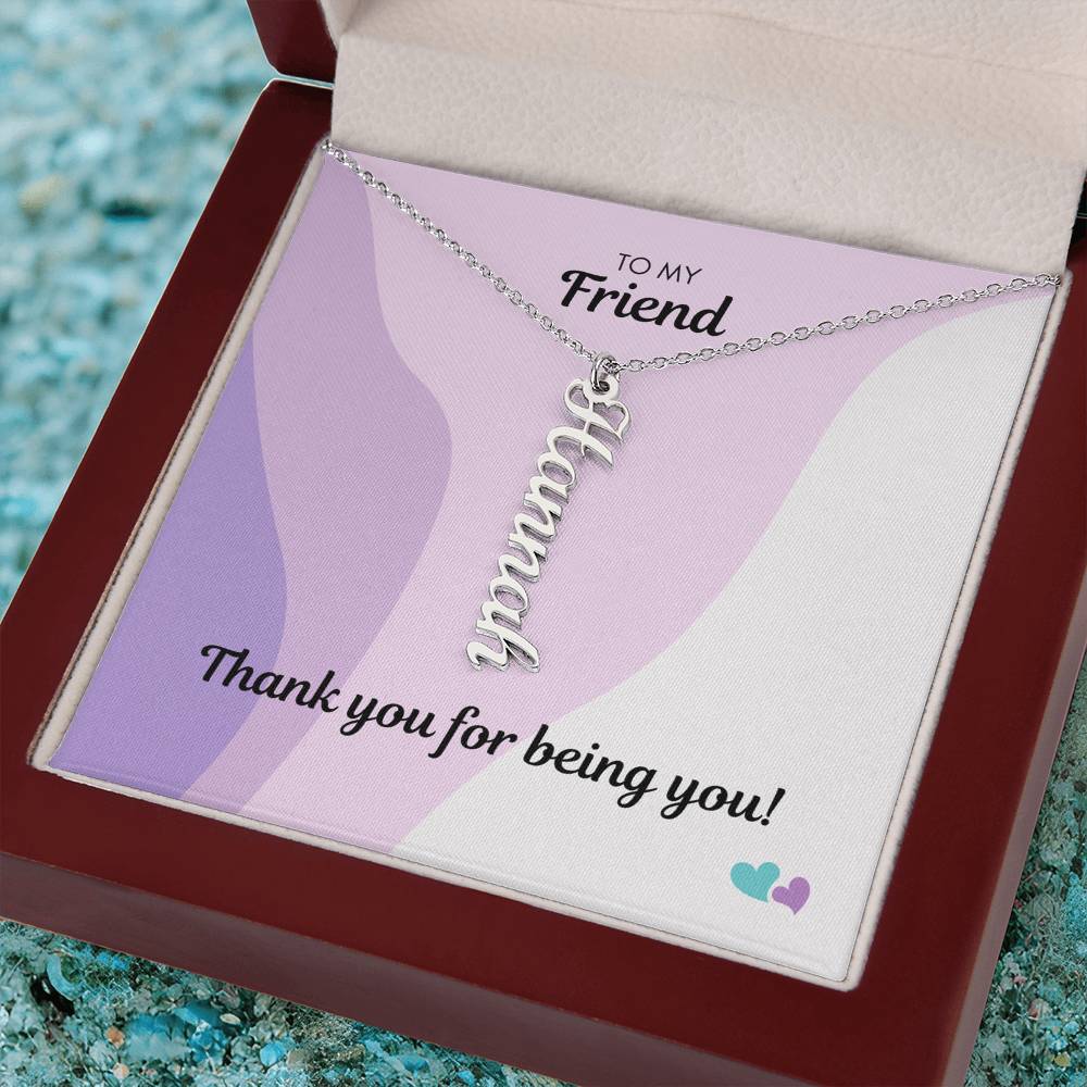 BE | Vertical Name Necklace | Friend Being You
