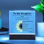 DAUGHTER | Acrylic Square Plaque | Sunflower Braver Stronger